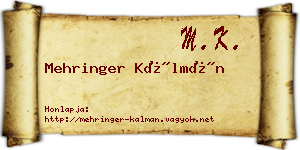 Mehringer Kálmán névjegykártya